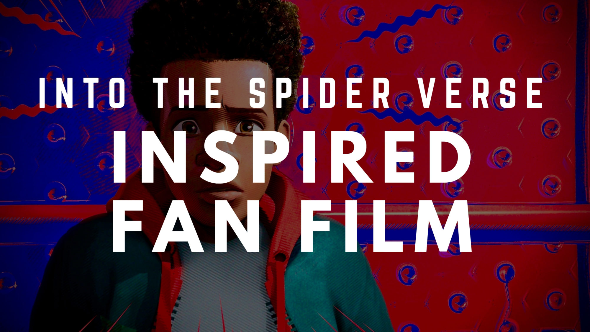 Best Movies on Netflix Into The Spiderverse Fan Film